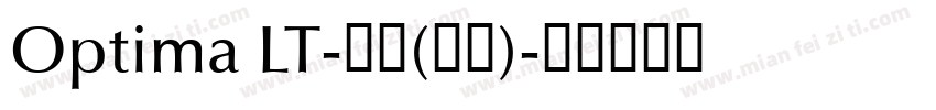 Optima LT-常规(西方)字体转换